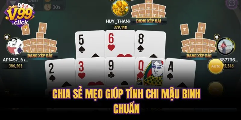 Chia sẻ mẹo giúp tính chi mậu binh chuẩn